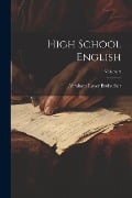 High School English; Volume 2 - Abraham Royer Brubacher