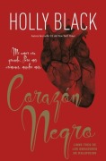 Cover-Bild zum Titel 'Corazon Negro' von 'Holly Black'