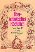 Cover-Bild zum Titel 'Oberschlesisches Kochbuch' von 'Leni Schulz'