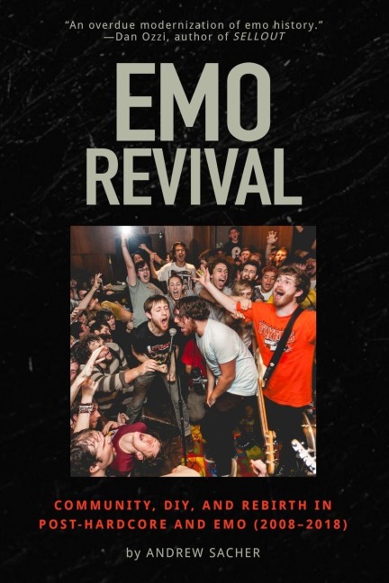 Emo Revival - Andrew Sacher