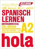 ASSiMiL Spanisch lernen - Audio-Sprachkurs - Niveau A1-A2 - 
