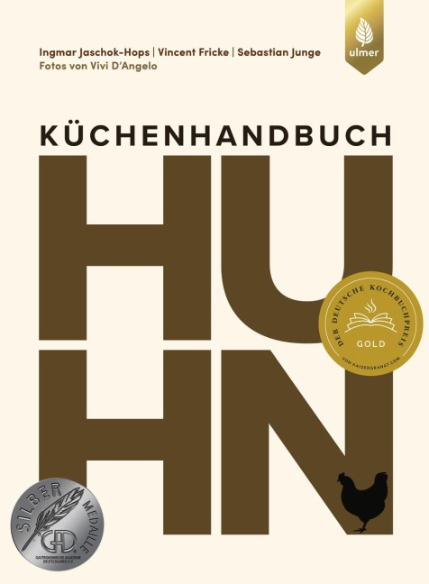 Küchenhandbuch Huhn - Ingmar Jaschok-Hops, Sebastian Junge, Vincent Fricke