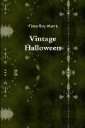 Cover-Bild zum Titel 'Vintage Halloween' von 'Timothy Mark'