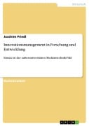 Cover-Bild zum Titel 'Innovationsmanagement in Forschung und Entwicklung' von 'Joachim Priedl'