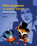 Cover-Bild zum Titel 'Rino Gaetano. La storia a fumetti' von 'Simone Zaccaria'