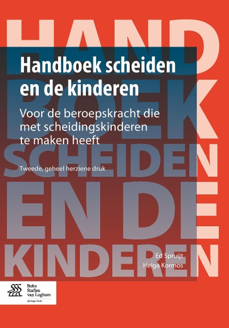 Handboek Scheiden En de Kinderen - Ed Spruijt, Helga Kormos