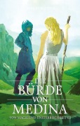 Cover-Bild zum Titel 'Die Bürde von Medina' von 'Mario Schenk'