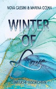 Cover-Bild zum Titel 'Winter of Love' von 'Nova Cassini, Marina Ocean'