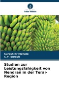 Cover-Bild zum Titel 'Studien zur Leistungsfähigkeit von Nendran in der Terai-Region' von 'Suresh Kr Mahato, C. P. Suresh'