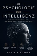 Cover-Bild zum Titel 'Die Psychologie der Intelligenz' von 'Dominik Wörner'