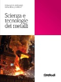 Cover-Bild zum Titel 'Scienza e tecnologie dei metalli' von 'Donald R. Askeland, Wendelin J. Wright'