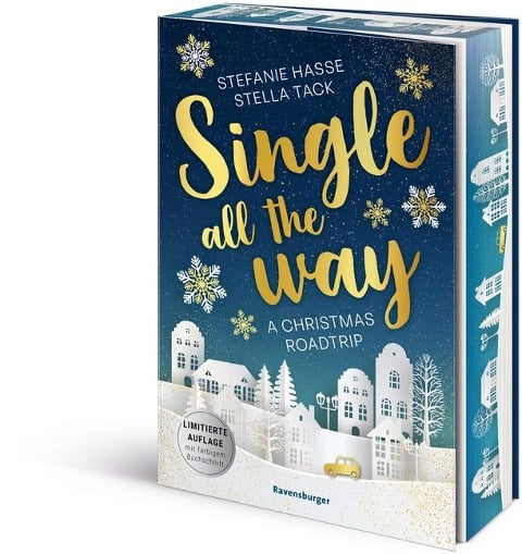 Single All the Way. A Christmas Roadtrip - Stefanie Hasse, Stella Tack