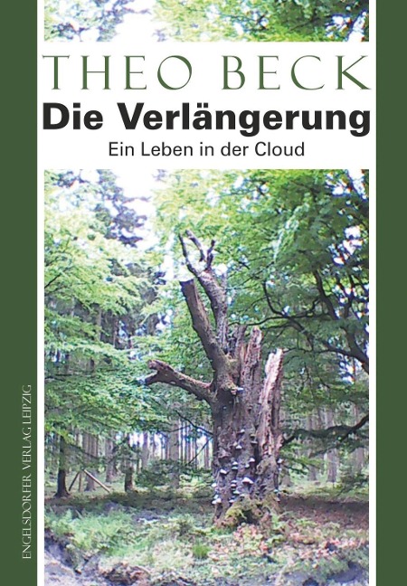 Die Verlängerung - Theo Beck