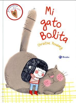 Mi Gato Bolita - Christine Roussey
