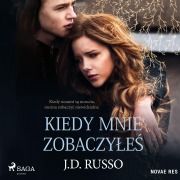 Cover-Bild zum Titel 'Kiedy mnie zobaczy¿e¿' von 'J. D. Russo'