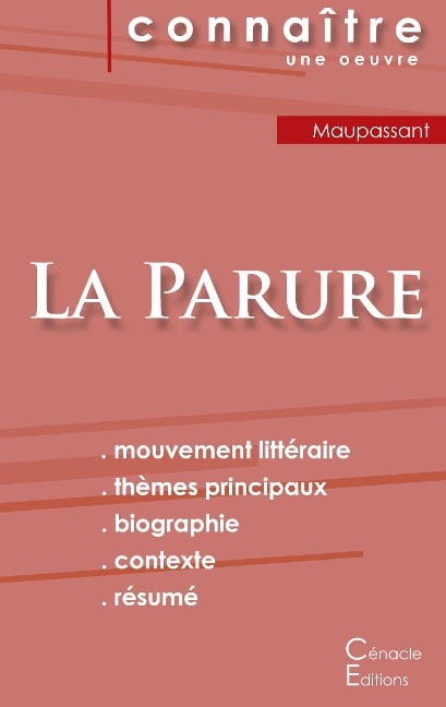 Fiche de lecture La Parure de Guy de Maupassant (Analyse littéraire de référence et résumé complet) - Guy de Maupassant