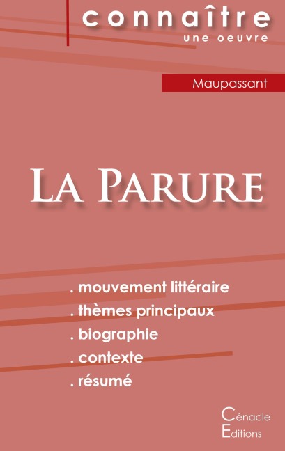 Fiche de lecture La Parure de Guy de Maupassant (Analyse littéraire de référence et résumé complet) - Guy de Maupassant