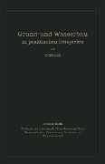 Cover-Bild zum Titel 'Grund- und Wasserbau in praktischen Beispielen' von 'Otto Streck'