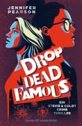Cover-Bild zum Titel 'Drop Dead Famous' von 'Jennifer Pearson'