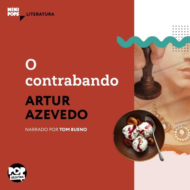 O contrabando - Arthur Azevedo