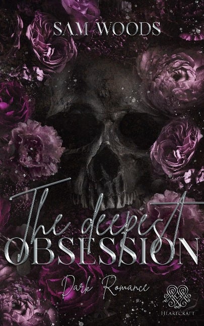 The deepest Obsession - Sam Woods