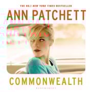 Cover-Bild zum Titel 'Commonwealth' von 'Ann Patchett'