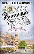 Cover-Bild zum Titel 'Bunburry - Falsche Wahrheiten' von 'Helena Marchmont'