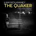 Cover-Bild zum Titel 'The Quaker Lib/E' von 'Liam McIlvanney'