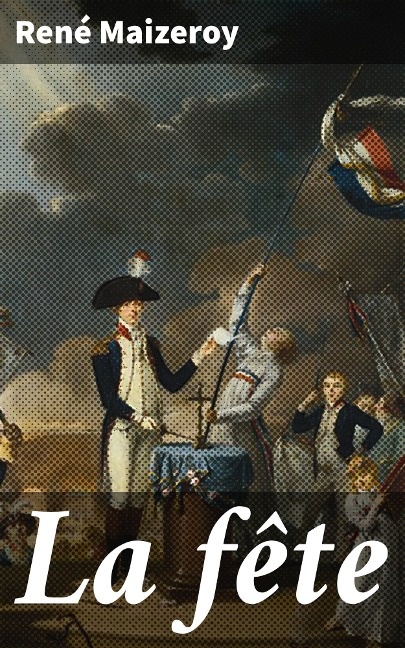 La fête - René Maizeroy