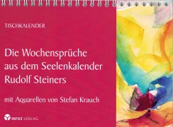 Cover-Bild zum Titel 'Die Wochensprüche aus dem Seelenkalender Rudolf Steiners' von 'Rudolf Steiner'