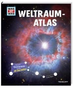 WAS IST WAS Weltraumatlas - Manfred Baur