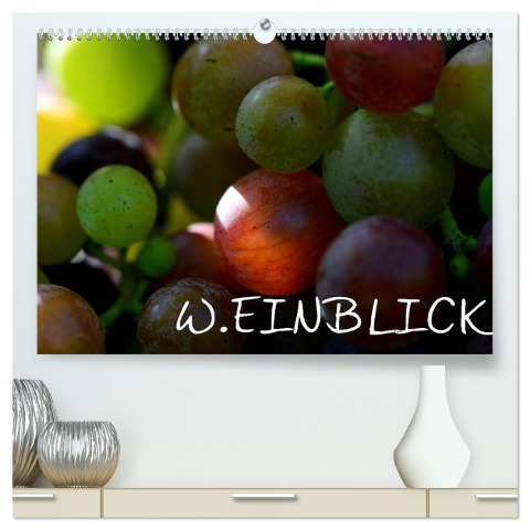 W.EINBLICK (hochwertiger Premium Wandkalender 2024 DIN A2 quer), Kunstdruck in Hochglanz - Simone Mathias