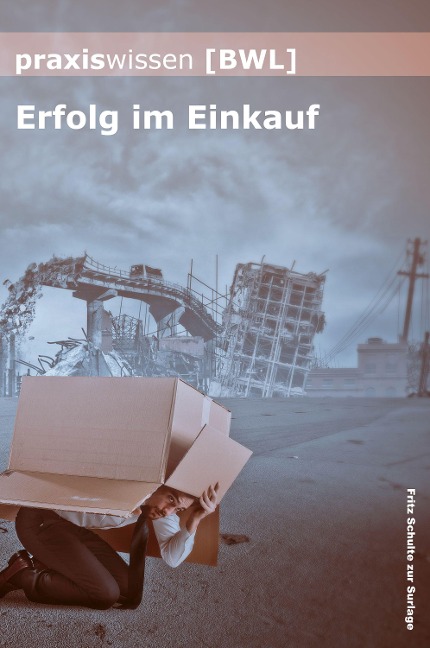 Praxiswissen Bwl - Fritz Schulte zur Surlage