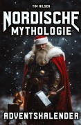 Cover-Bild zum Titel 'Nordische Mythologie Adventskalender' von 'Tim Nilsen'