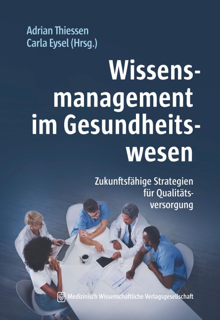Wissensmanagement im Gesundheitswesen - 