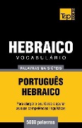 Vocabulário Português-Hebraico - 5000 palavras mais úteis - Andrey Taranov