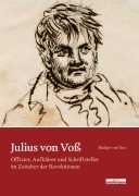 Cover-Bild zum Titel 'Julius von Voß' von 'Rüdiger von Voss'