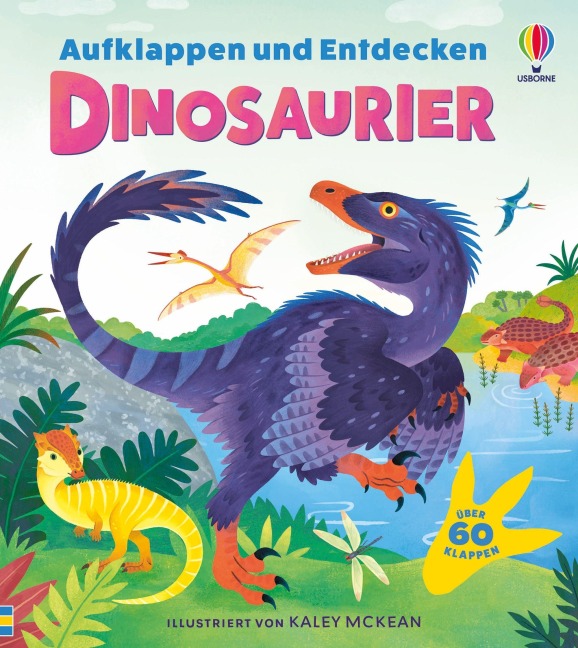 Aufklappen und Entdecken: Dinosaurier - Emily Bone