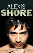 Cover-Bild zum Titel 'Too Hot (The Exposed Trilogy, #1)' von 'Alexis Shore'