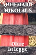Cover-Bild zum Titel 'Oltre la legge' von 'Annemarie Nikolaus'