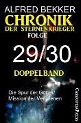 Chronik der Sternenkrieger Folge 29/30 - Doppelband - Alfred Bekker