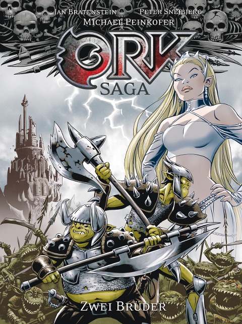 Ork-Saga 1: Zwei Brüder - Michael Peinkofer, Jan Bratenstein