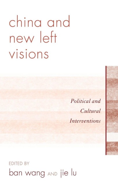China and New Left Visions - 