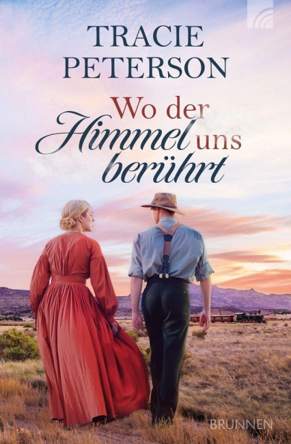 Wo der Himmel uns berührt - Tracie Peterson