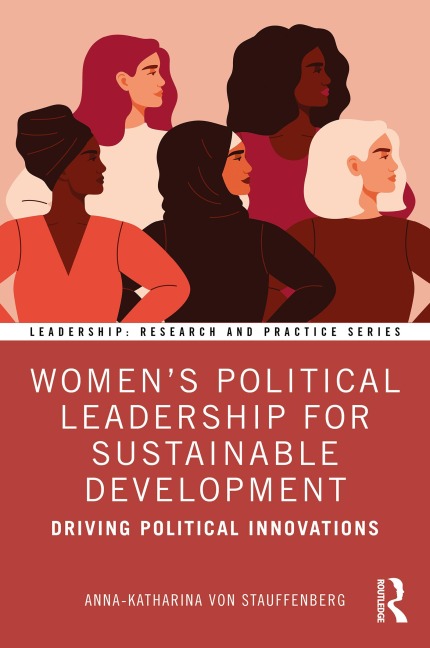 Women's Political Leadership for Sustainable Development - Anna-Katharina von Stauffenberg