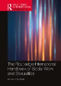 Cover-Bild zum Titel 'The Routledge International Handbook of Social Work and Sexualities' von ''