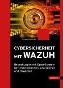 Cover-Bild zum Titel 'Cybersicherheit mit Wazuh' von 'Frank Neugebauer'