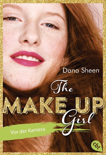 The Make Up Girl - Vor der Kamera - Dana Sheen