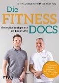 Die Fitness-Docs - Christian Schneider, Thore-B. Haag