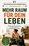 Cover-Bild zum Titel 'MEHR RAUM FÜR DEIN LEBEN' von 'Il negozio di Deste'